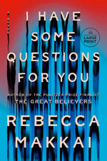 Book cover for I Have Some Questions for You
