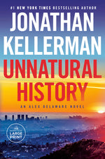 Book cover for Unnatural History: An Alex Delaware Novel