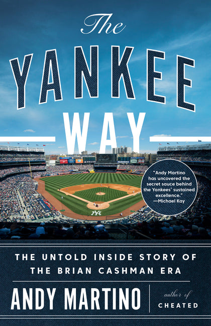 Book cover for Yankee Way: The Untold Inside Story of the Brian Cashman Era
