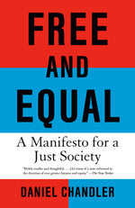 Book cover for Free and Equal: What Would a Fair Society Look Like?