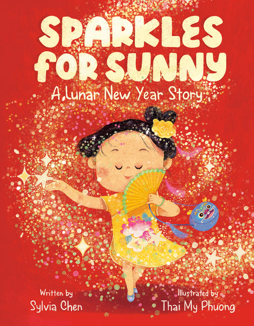 Book cover for Sparkles for Sunny: A Lunar New Year Story