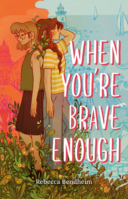 Book cover for When You're Brave Enough