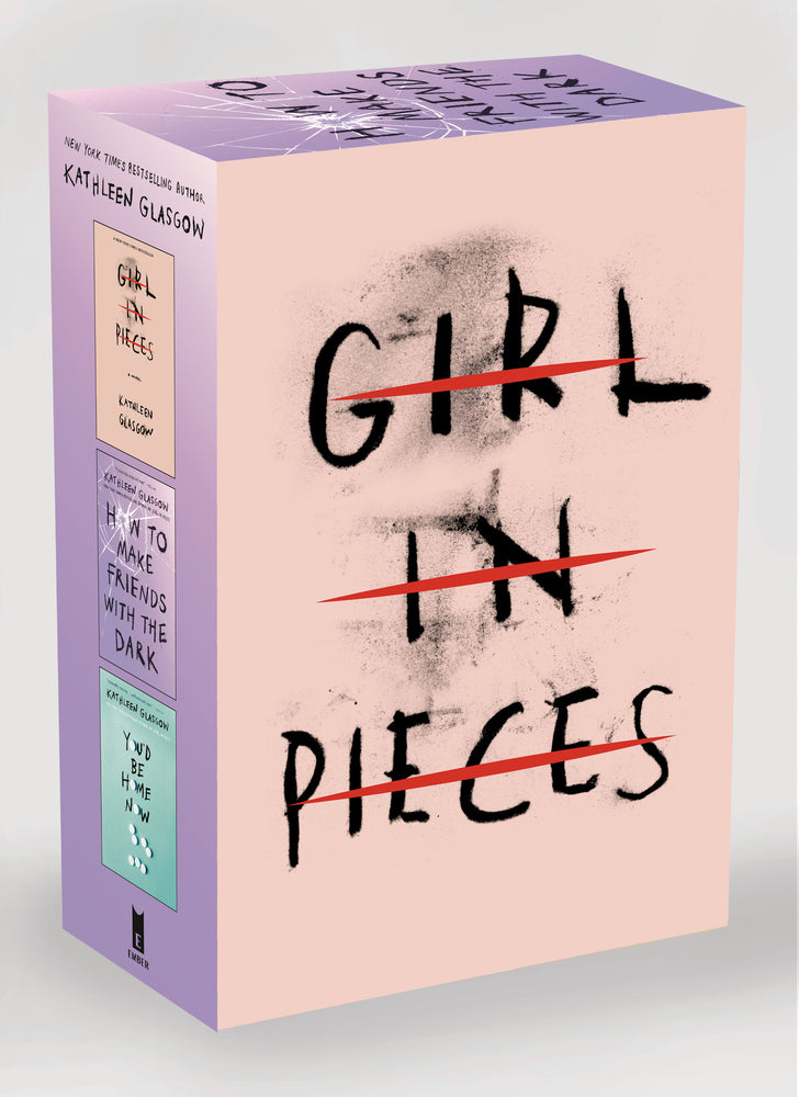Book cover for Kathleen Glasgow Three-Book Boxed Set: Girl in Pieces; How to Make Friends with the Dark; You'd Be Home Now