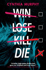 Book cover for Win Lose Kill Die