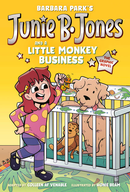 Book cover for Junie B. Jones and a Little Monkey Business: The Graphic Novel