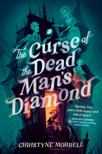 Book cover for Curse of the Dead Man's Diamond