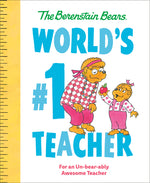 Book cover for World's #1 Teacher (Berenstain Bears): For an Un-Bear-Ably Awesome Teacher