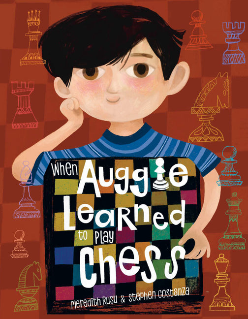 Book cover for When Auggie Learned to Play Chess