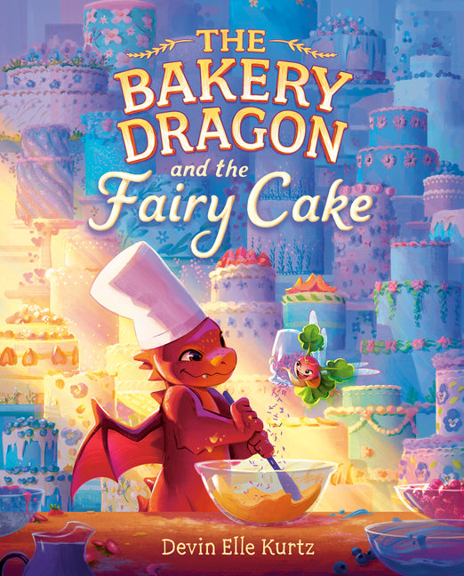 Book cover for Bakery Dragon and the Fairy Cake