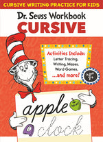 Book cover for Dr. Seuss Cursive Workbook: Beginner Cursive Handwriting for Kids