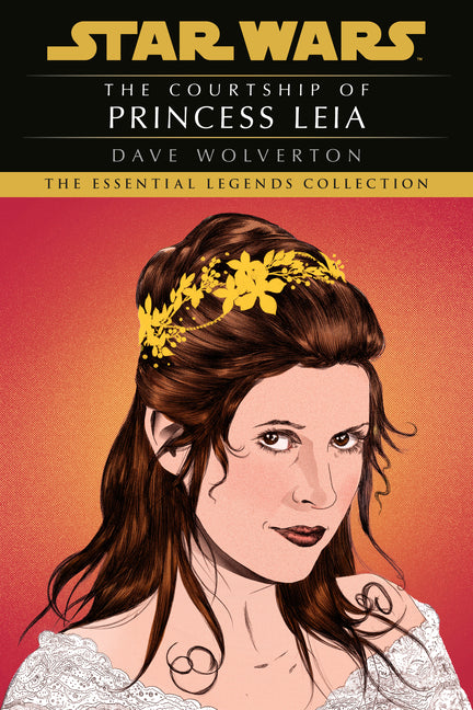 Book cover for Courtship of Princess Leia: Star Wars Legends