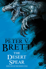 Book cover for The Desert Spear: Book Two of the Demon Cycle
