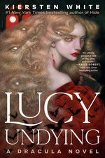 Book cover for Lucy Undying: A Dracula Novel