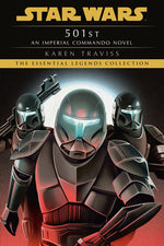 Book cover for 501st: Star Wars Legends (Imperial Commando): An Imperial Commando Novel