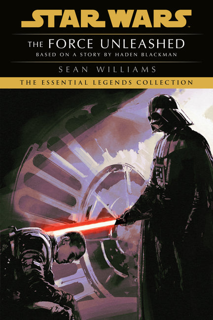 Book cover for Force Unleashed: Star Wars Legends