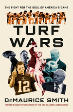 Book cover for Turf Wars: The Fight for the Soul of America's Game