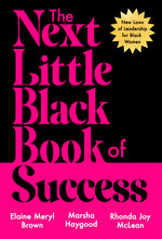 Book cover for Next Little Black Book of Success: New Laws of Leadership for Black Women