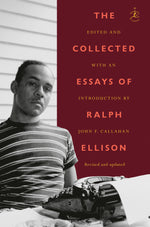 Book cover for The Collected Essays of Ralph Ellison
