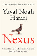 Book cover for Nexus: A Brief History of Information Networks from the Stone Age to AI