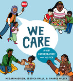 Book cover for We Care: A First Conversation about Justice