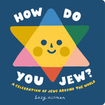 Book cover for How Do You Jew?: A Celebration of Jews Around the World