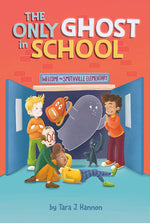 Book cover for Only Ghost in School