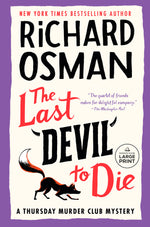 Book cover for The Last Devil to Die: A Thursday Murder Club Mystery