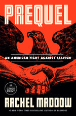 Book cover for Prequel: An American Fight Against Fascism