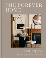 Book cover for Forever Home: Classic, Clever Design to Help You Put Down Roots