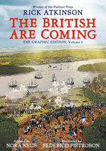 Book cover for British Are Coming: The Graphic Edition, Volume 1