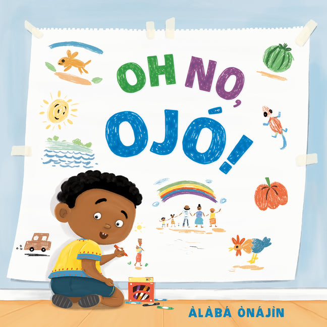 Book cover for Oh No, Ojó!