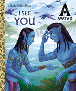 Book cover for I See You Little Golden Book (Avatar)