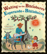 Book cover for Waiting for the Biblioburro/Esperando El Biblioburro: (Spanish-English Bilingual Edition)