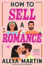Book cover for How to Sell a Romance