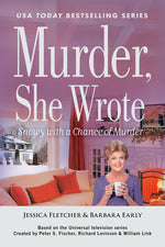Book cover for Murder, She Wrote: Snowy with a Chance of Murder