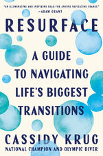 Book cover for Resurface: A Guide to Navigating Life's Biggest Transitions
