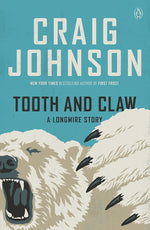 Book cover for Tooth and Claw: A Longmire Story