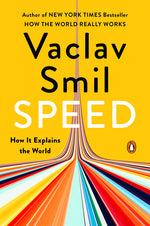 Book cover for Speed: How It Explains the World