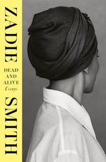 Book cover for Dead and Alive: Essays