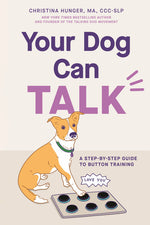 Book cover for Your Dog Can Talk: A Step-By-Step Guide to Button Training