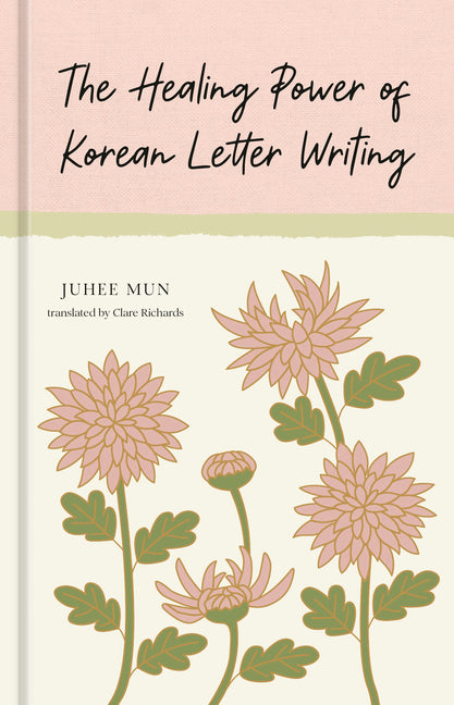 Book cover for Healing Power of Korean Letter Writing