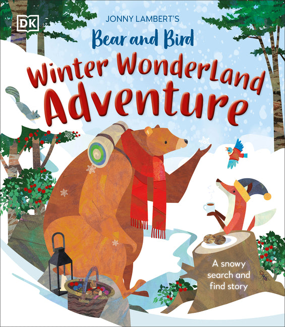 Book cover for Jonny Lambert's Bear and Bird Winter Wonderland Adventure: A Snowy Search and Find Story
