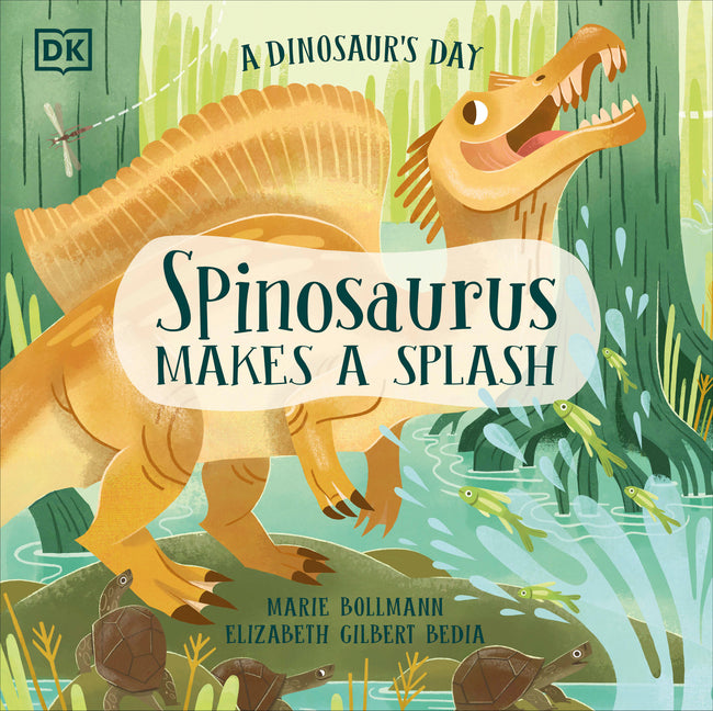 Book cover for Dinosaur's Day: Spinosaurus Makes a Splash