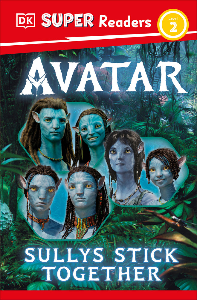 Book cover for DK Super Readers Level 2 Avatar Sullys Stick Together