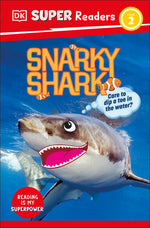 Book cover for DK Super Readers Level 2 Snarky Shark