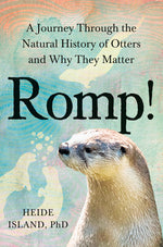 Book cover for Romp!: A Journey Through the Natural History of Otters and Why They Matter