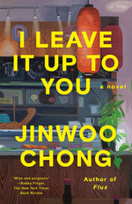 Book cover for I Leave It Up to You