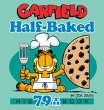 Book cover for Garfield Half-Baked: His 79th Book