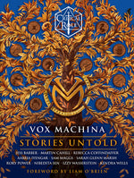 Book cover for Critical Role: Vox Machina--Stories Untold