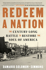 Book cover for Redeem a Nation: The Century-Long Battle to Restore the Soul of America